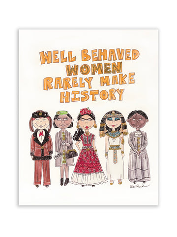 Well Behaved Women Glitter Art Print