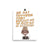 Little Maya Angelou Quote Art Print